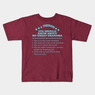 5 Things About Great Grandma Kids T-Shirt